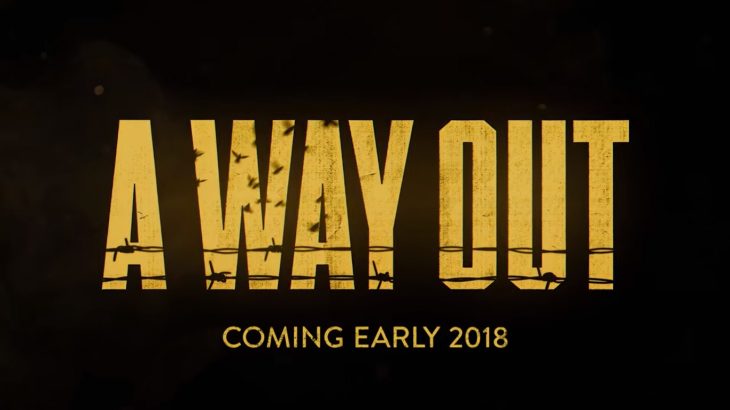 A Way Out