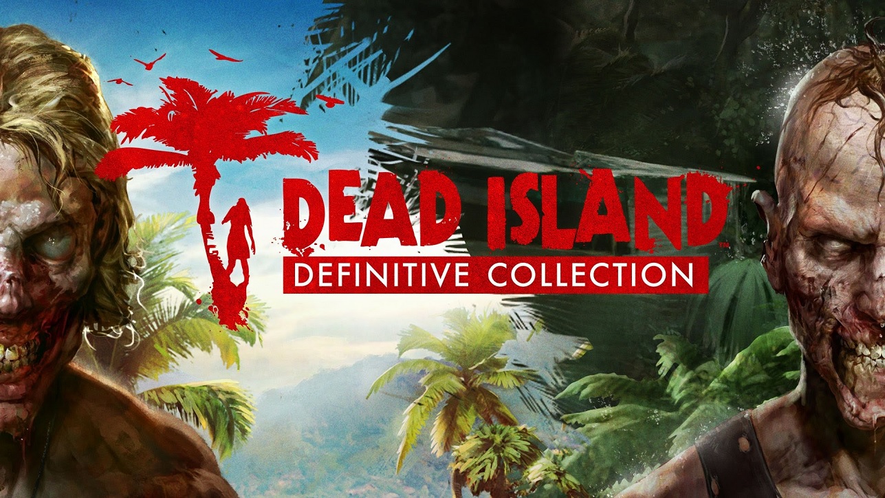 Dead Island: Riptide - Definitive Edition - Metacritic