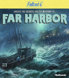 Fallout 4 DLC - Far Harbour