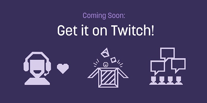 Twitch Coming Soon